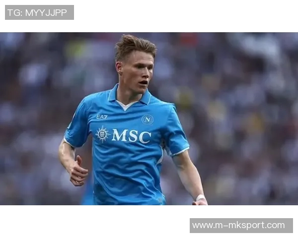 麦克托米奈谈加盟那不勒斯的成长经历与孔蒂的真实一面 麦克托米奈谈加盟那不勒斯的成长经历与孔蒂的真实一面