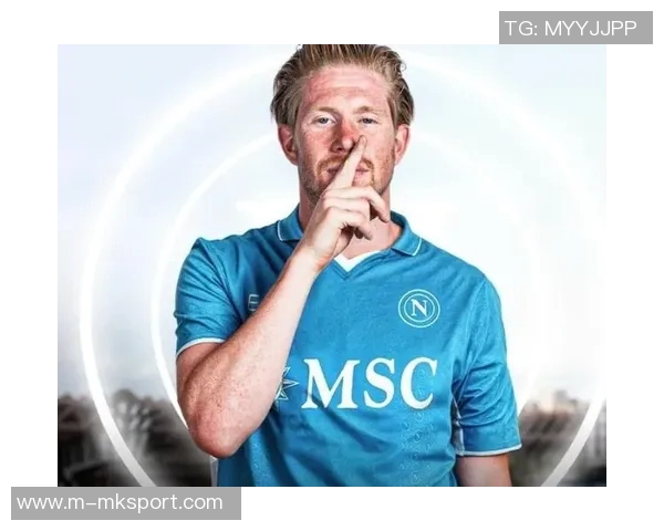 德布劳内荣膺那不勒斯9月份最佳球员5场比赛贡献2球表现抢眼