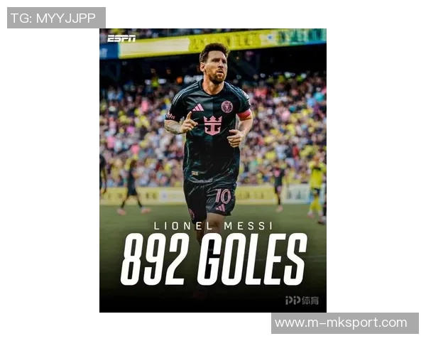 梅西本赛季表现惊艳各项赛事49场打入42球生涯总进球数已达892球 梅西本赛季表现惊艳各项赛事49场打入42球生涯总进球数已达892球