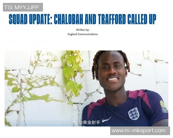 英格兰队应对塞尔维亚和阿尔巴尼亚补招查洛巴与特拉福德 英格兰队应对塞尔维亚和阿尔巴尼亚补招查洛巴与特拉福德